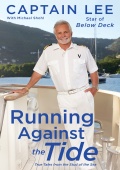 Running Against the Tide - Captain Lee [2018, PDF/ePUB] - <span>Yachting, sailing, boating › Sailing life</span>