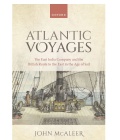 Atlantic Voyages: The East India Company and the British Route to the East in the Age of Sail - John McAleer [2023, ePUB] - <span>Marine history › History of Merchant Marine</span>