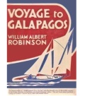 Путешествие на Галапагосы - Робинсон У.А. [1932, PDF/ePUB] - <span>Yachting, sailing, boating › Sailing life</span>