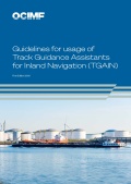 Guidelines for usage of Track Guidance Assistants for Inland Navigation (TGAIN) - OCIMF [2026, PDF] - <span>Deckofficer's Library › Navigation</span>